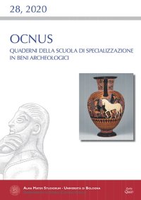 Ocnus. Quaderni della Scuola di Specializzazione in Beni Archeologici 28, 2020.