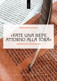Fate una siepe attorno alla tôrâ