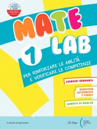 Mate Lab. Per la Scuola elementare. Vol. 1