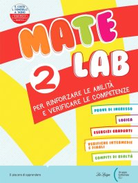 Mate Lab. Per la Scuola elementare. Vol. 2