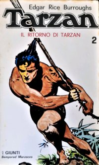 Tarzan. Il ritorno di Tarzan. Vol. 2