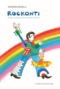 Rockonti. Storie ai Confini tra Fantasia e Realtà