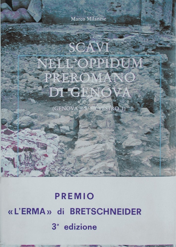 Gli scavi dell'oppidum preromano di Genova