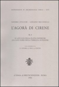 L'Agorà di Cirene. III.1. Il monumento navale