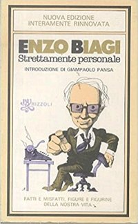 Strettamente Personale. Nuova Edizione Interamente Rinnovata