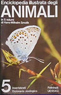 Enciclopedia Illustrata degli Animali Vol 5
