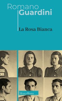 La Rosa Bianca. Nuova ediz