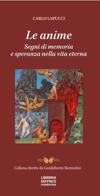 Le Anime. Segni di Memoria e Speranza nella Vita Eterna