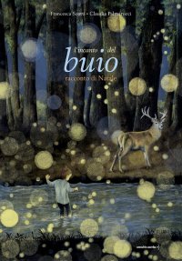L'incanto del buio. Racconto di Natale