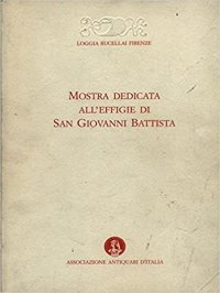 Mostra dedicata all'effigie di San Giovanni Battista