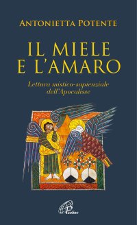 Il miele e l'amaro