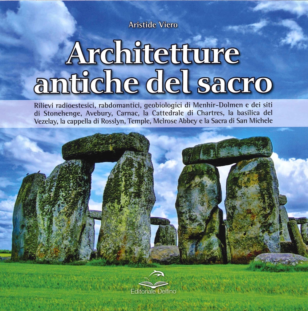 Architetture Antiche del Sacro