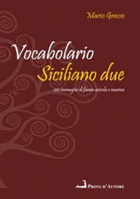 Vocabolario Siciliano Due