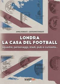 Londra. La Casa del Football