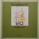 Five architects di New York. Les bijoux indiscrets