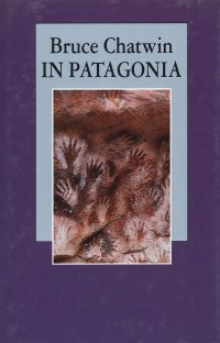 In Patagonia. Racconti.
