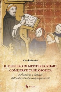Il pensiero di Meister Eckhart come pratica filosofica