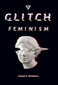 Glitch feminism
