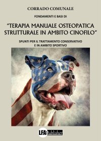 Fondamenti e Basi di "Terapia Manuale Osteopatica in Ambito Cinofilo"