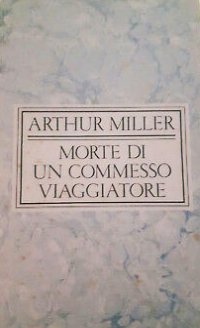 Morte di un Commesso Viaggiatore
