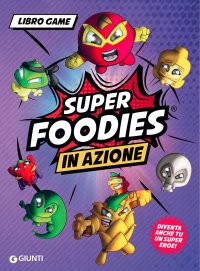 Game book. Super Foodies. Vol. 1