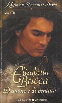D'Amore e di Ventura