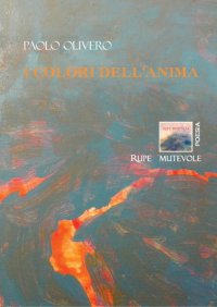 I colori dell'anima. Nuova ediz