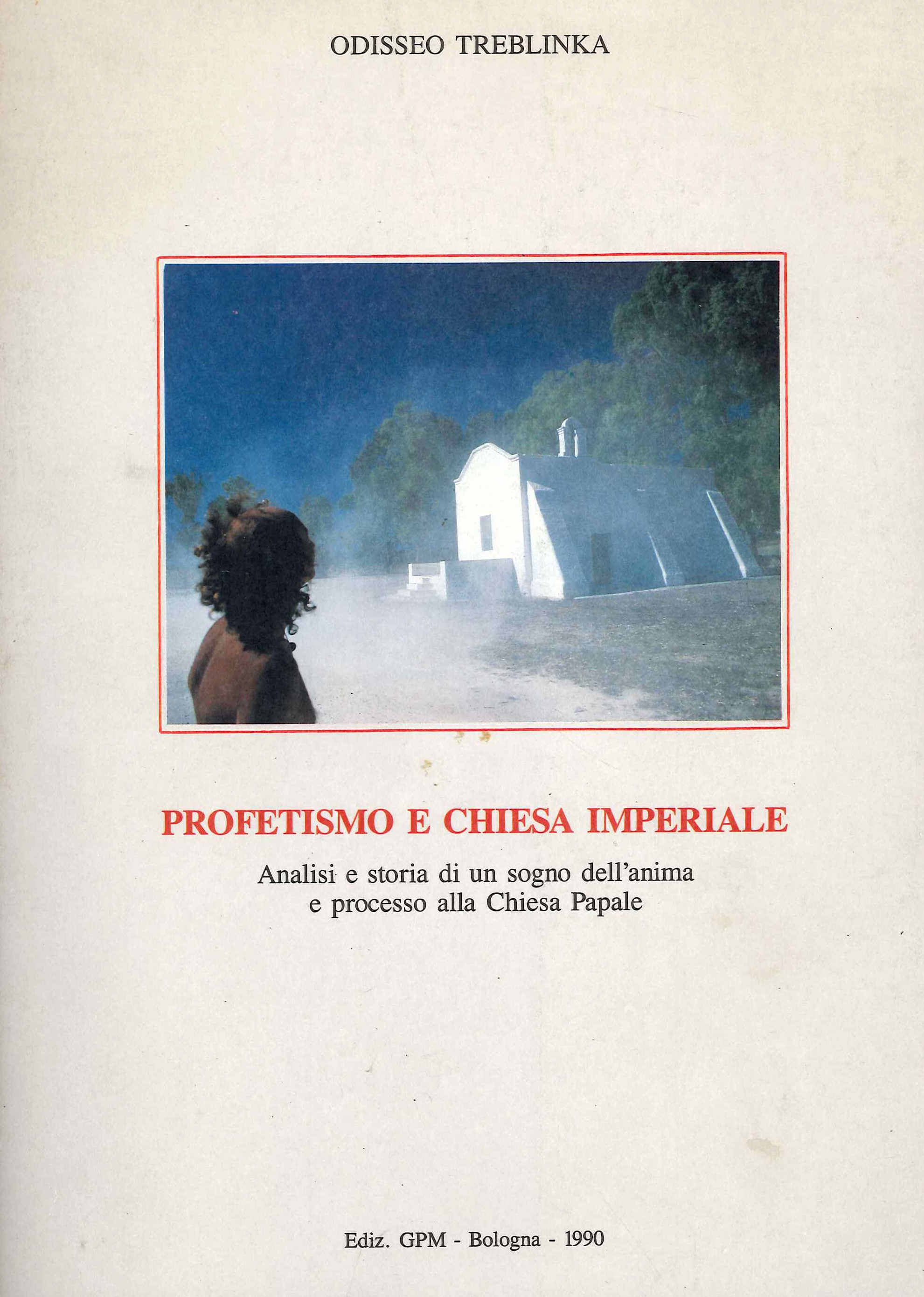 Profetismo e Chiesa Imperiale