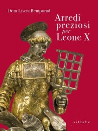 Arredi preziosi per Leone X