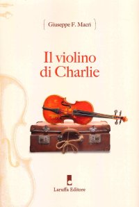Il Violino di Charlie.
