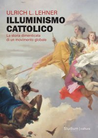L'illuminismo cattolico