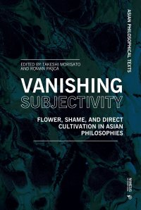 Vanishing subjectivity. Flower, shame, and direct cultivation in asian