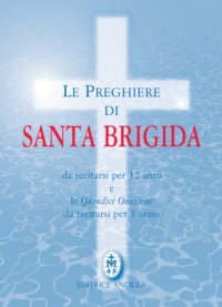 Le preghiere di Santa Brigida