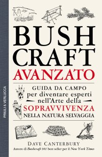 Bushcraft avanzato