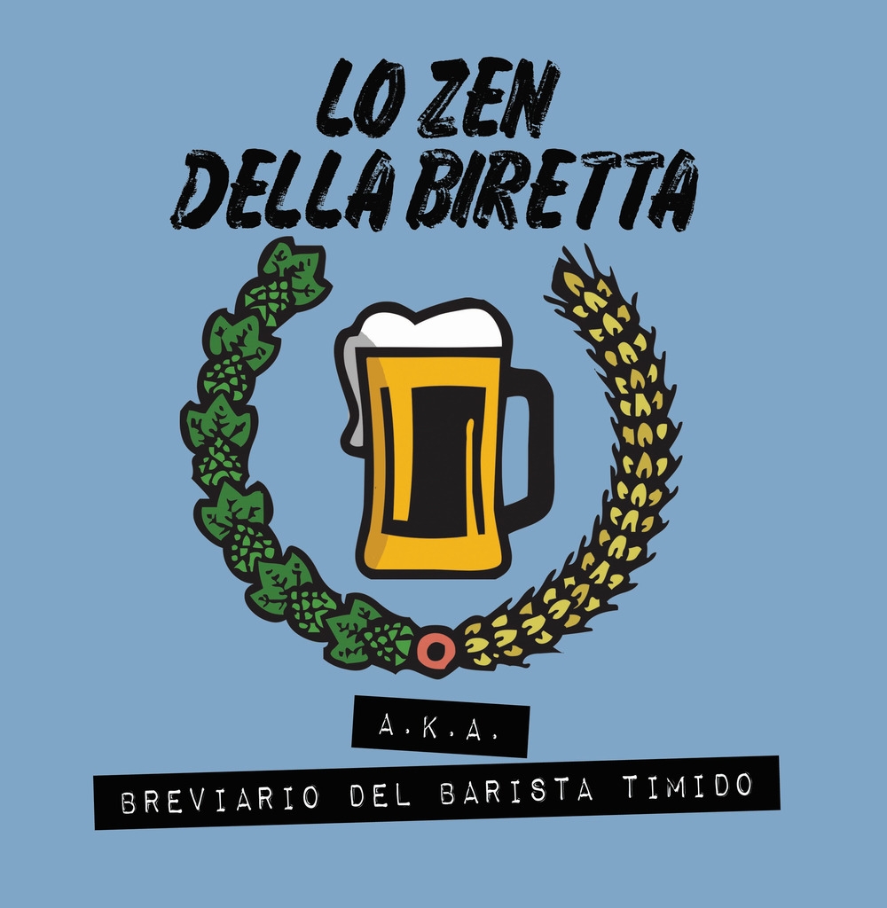Lo Zen della Birretta