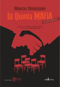 La quinta mafia. Nuova ediz