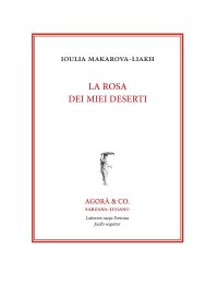 La Rosa dei Miei Deserti
