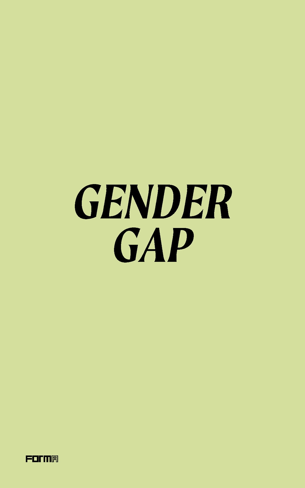 Gender Gap. [English edition]