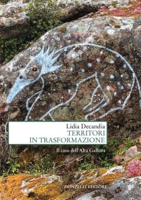 Territori in trasformazione. Il caso dell'Alta Gallura