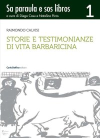 Storie e testimonianze di vita barbaricina