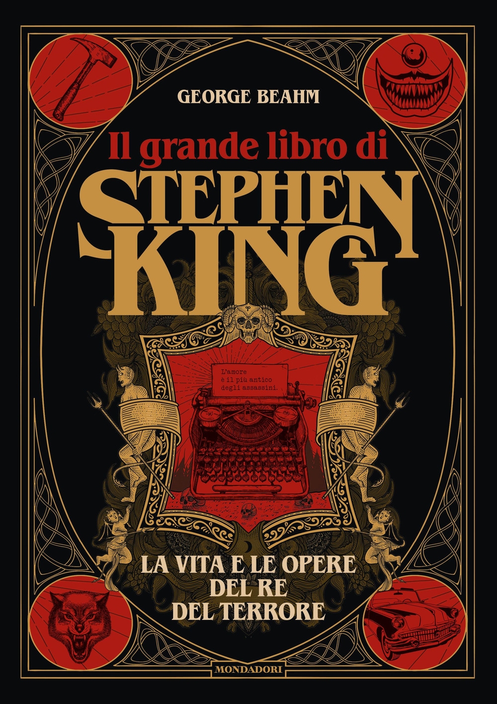 George Beahm 21 Il Grande Libro Di Stephen King La Vita E Le Opere Del Re Del Terrore Libroco It