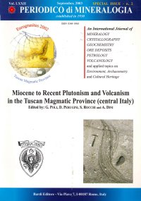Periodico di Mineralogia. 72 Miocene to Recent Plutonism and Volcanism in the Tuscan Magmatic Province (central Italy)