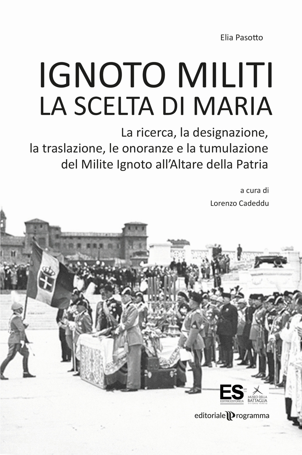 9788866438229 Elia Pasotto 2021 - Ignoto Militi, la Scelta di Maria 