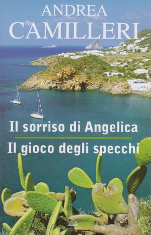 Il Sorriso di Angelica. Il Gioco degli Specchi