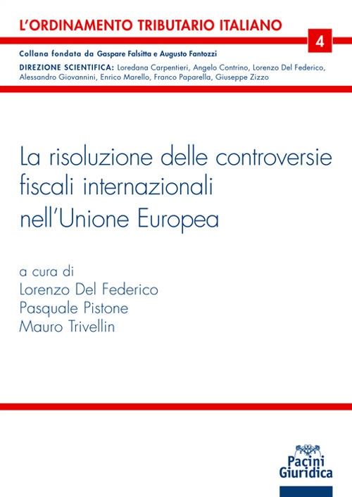 Risoluzione delle controversie fiscali internazionali nell'Unione Europea