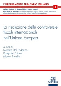 Risoluzione delle controversie fiscali internazionali nell'Unione Europea