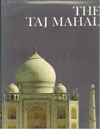 The Taj Mahal