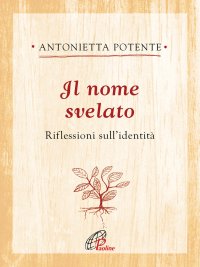 Il nome svelato