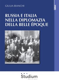 Russia e Italia nella diplomazia della belle Epoque