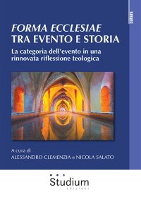 Forma ecclesiae: tra evento e storia